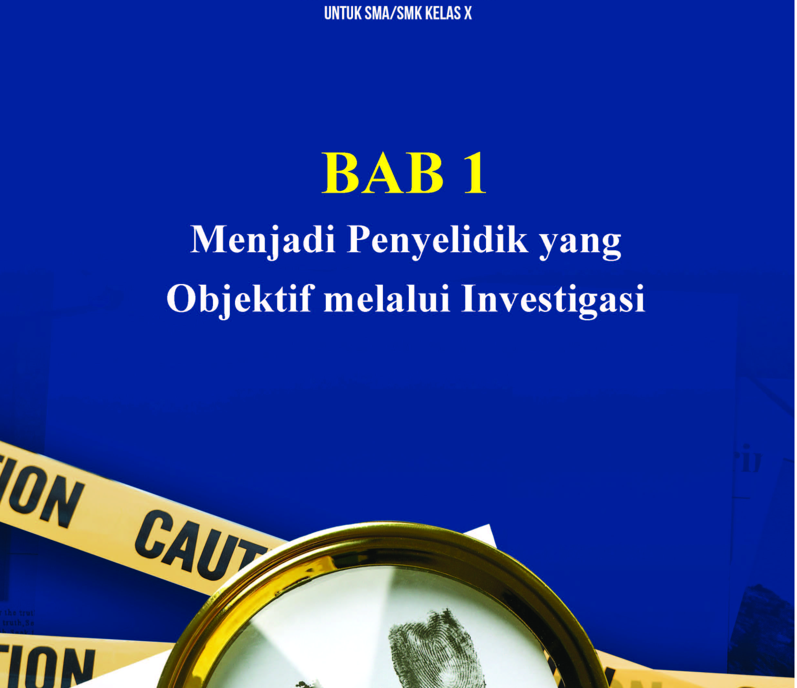 Bab 1 Menjadi Penyelidik yang Objektif melalui Investigasi